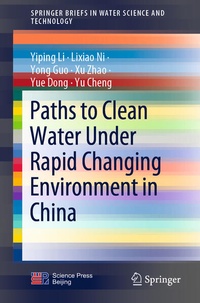 Enlarge image Cover: Paths to Clean Water Under Rapid Changing Environment in China - Springer