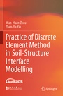 Cover: Practice of Discrete Element Method in Soil-Structure Interface Modelling - Springer