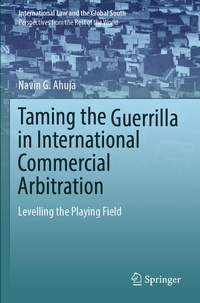 Abbildung von: Taming the Guerrilla in International Commercial Arbitration - Springer