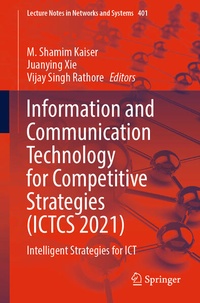 Enlarge image Cover: Information and Communication Technology for Competitive Strategies (ICTCS 2021) - Springer
