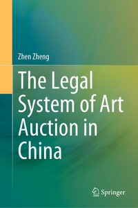 Abbildung von: The Legal System of Art Auction in China - Springer