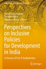 Cover: Perspectives on Inclusive Policies for Development in India - Springer