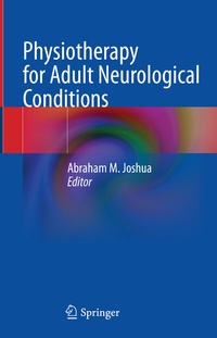 Abbildung von: Physiotherapy for Adult Neurological Conditions - Springer