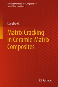Enlarge image Cover: Matrix Cracking in Ceramic-Matrix Composites - Springer