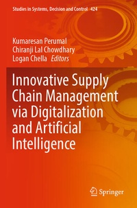 Enlarge image Cover: Innovative Supply Chain Management via Digitalization and Artificial Intelligence - Springer