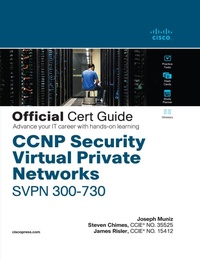Abbildung von: CCNP Security Virtual Private Networks SVPN 300-730 Official Cert Guide - Cisco Press