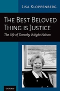 Cover: The Best Beloved Thing is Justice - OUP eBook
