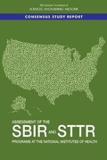 Cover: Assessment of the SBIR and STTR Programs at the National Institutes of Health - National Academies Press