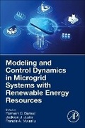 Cover: Modeling and Control Dynamics in Microgrid Systems with Renewable Energy Resources - Academic Press