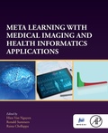 Cover: Meta Learning With Medical Imaging and Health Informatics Applications - Academic Press