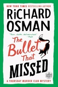 Cover: The Bullet That Missed - Random House Large Print
