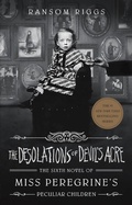Cover: The Desolations of Devil's Acre - Dutton Books for Young Readers