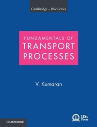 Enlarge image Cover: Fundamentals of Transport Processes with Applications - Cambridge University Press