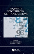 Cover: Sequence Space Theory with Applications - Chapman & Hall/CRC