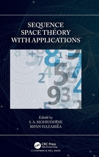 Enlarge image Cover: Sequence Space Theory with Applications - Chapman & Hall/CRC