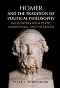 Cover: Homer and the Tradition of Political Philosophy - Cambridge University Press