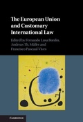 Cover: The European Union and Customary International Law - Cambridge University Press