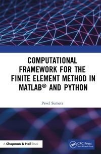 Abbildung von: Computational Framework for the Finite Element Method in MATLAB (R) and Python - Chapman & Hall/CRC