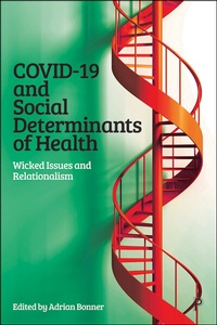 Abbildung von: COVID-19 and Social Determinants of Health - Policy Press