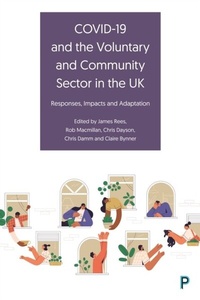 Abbildung von: COVID-19 and the Voluntary and Community Sector in the UK - Policy Press