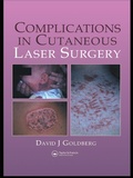 Cover: Complications in Laser Cutaneous Surgery - CRC Press