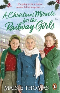 Abbildung von: A Christmas Miracle for the Railway Girls - Penguin (Cornerstone)
