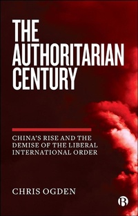 Abbildung von: The Authoritarian Century - Bristol University Press