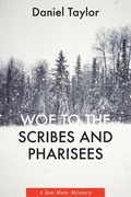 Cover: Woe to the Scribes and Pharisees - Slant Books