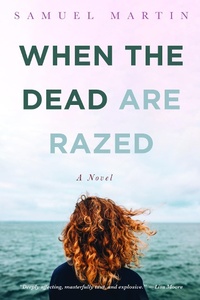 Enlarge image Cover: When the Dead are Razed - Slant Books