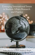 Cover: Emerging International Issues in Student Affairs Research and Practice - Information Age Publishing
