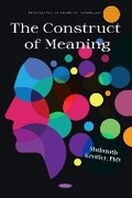 Cover: The Construct of Meaning - Nova Science Publishers Inc