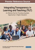 Cover: Integrating Transparency in Learning and Teaching (TILT): An Effective Tool for Providing Equitable Opportunity in Higher Education - Business Science Reference