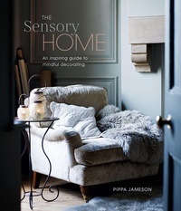 Abbildung von: The Sensory Home - Ryland, Peters & Small Ltd