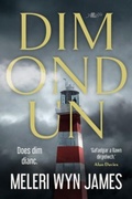 Cover: Dim ond un - Y Lolfa