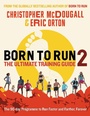 Cover: Born to Run 2: The Ultimate Training Guide - Souvenir Press Ltd