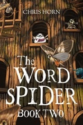 Cover: The Word Spider 2021 - Chris Horn Author