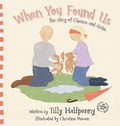Cover: When You Found Us - Shawline Publishing Group