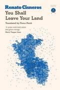 Cover: You Shall Leave Your Land - Charco Press