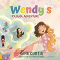 Cover: Wendy's Pajama Adventures - 2 Z Press LLC