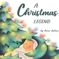 Cover: A Christmas Legend - 2 Z Press LLC