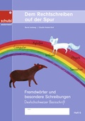 Cover: Dem Rechtschreiben auf der Spur - Westermann Lernwelten GmbH