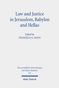 Cover: Law and Justice in Jerusalem, Babylon and Hellas - Mohr Siebeck