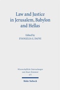 Cover: Law and Justice in Jerusalem, Babylon and Hellas - Mohr Siebeck