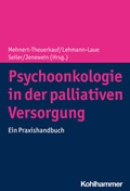 Cover: Psychoonkologie in der palliativen Versorgung - Kohlhammer