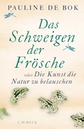 Cover: Das Schweigen der Fr&ouml;sche - C.H.BECK