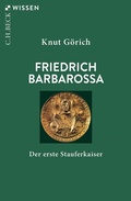 Bild: Friedrich Barbarossa - C.H.BECK