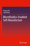 Bild: Microfluidics-Enabled Soft Manufacture - Springer