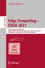 Cover: Edge Computing - EDGE 2021 - Springer