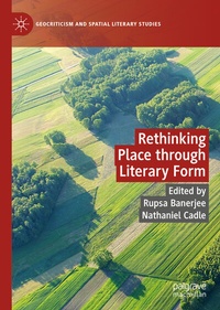 Abbildung von: Rethinking Place through Literary Form - Palgrave Macmillan