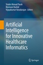 Cover: Artificial Intelligence for Innovative Healthcare Informatics - Springer